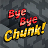 Bye Bye Chunk By Boltr
