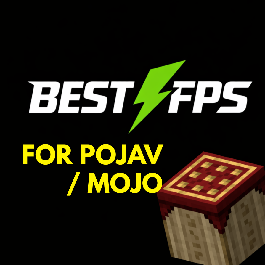 Best FPS For Pojav/Mojo