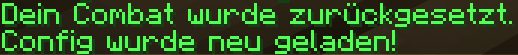 Combat reset/config Reloaded