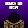 Craftable Dragon Egg Recipe