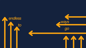 endless ways to go