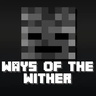 Ways Of The Wither