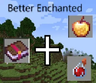 Better Enchanted