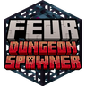 Feur Dungeon Spawner