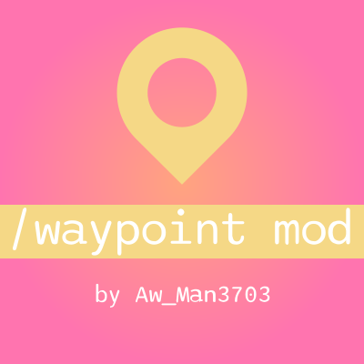 Waypoint command mod