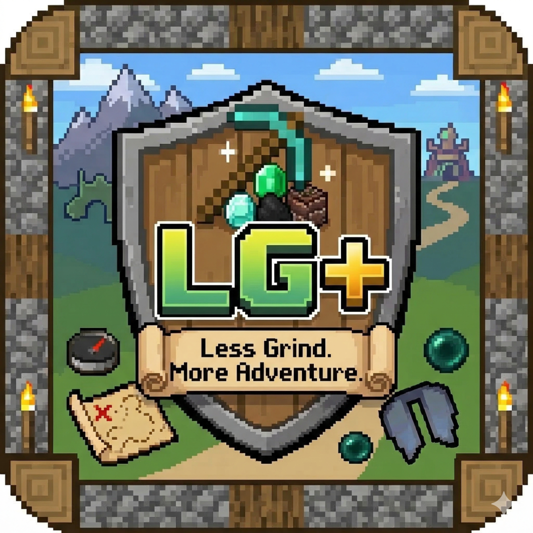 LG+ Less Grind More Adventure