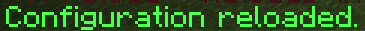 Config Reloaded