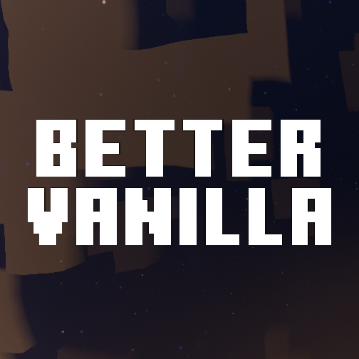 Better Vanilla