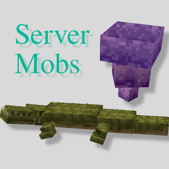 ServerMobs
