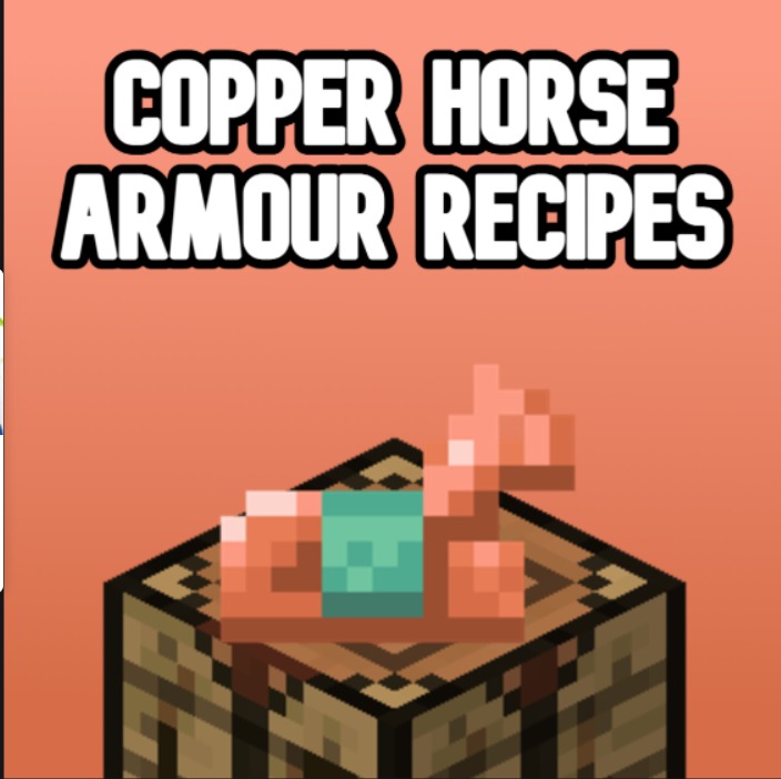 Craftable Copper Horse Armour Recipe