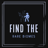 Find The Rare Biomes!