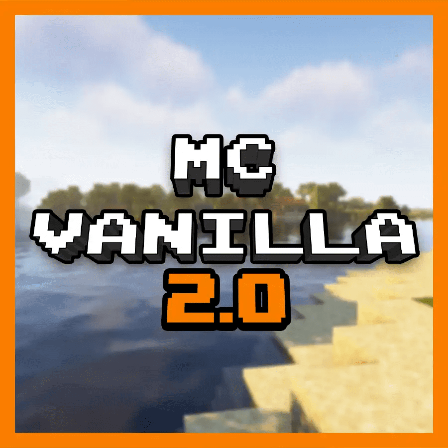 MC Vanilla 2.0