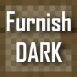 Furnish - DARK