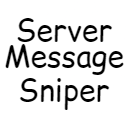 ServerMessageSniper