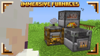 Immersive Furnaces
