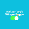 WhisperToggle