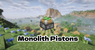 monolith pistons