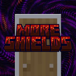 More Shields
