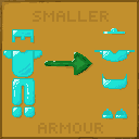 Smaller Armour