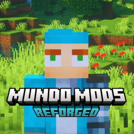 Mundo Mods Reforged