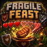 Fragile Feast
