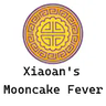 Xiaoan's Mooncake Fever