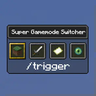 Super Gamemode Switcher