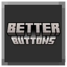 Better Buttons