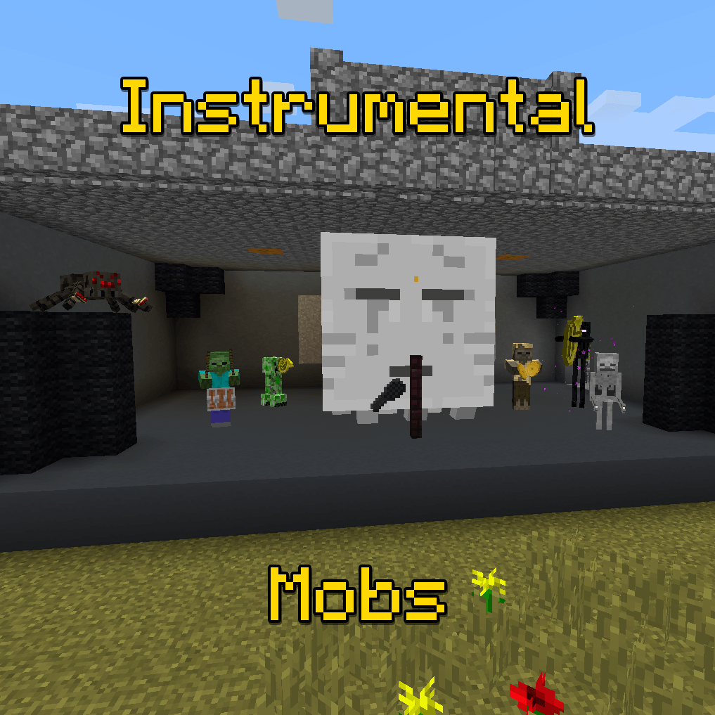 Instrumental Mobs