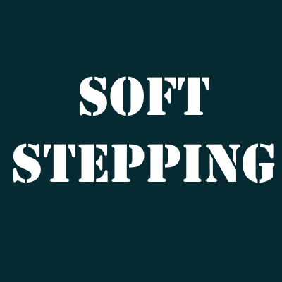 Soft Stepping