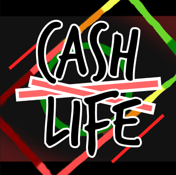 CashLife (Season 5 of zLife)