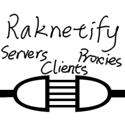 Raknetify