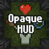 Opaque HUD