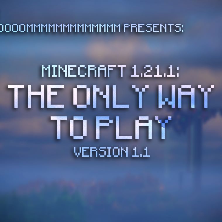 The Only Way to Play