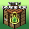 Bottle o' Enchanting Recipe