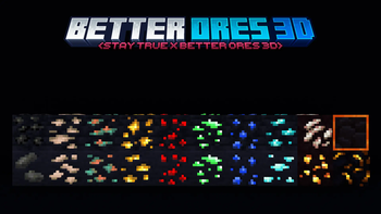 Stay True x Better Ores 3D