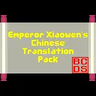 Emperor Xiaowen's Chinese Translation Pack