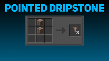 Pointed Dripstone