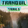 Tranquil Trails