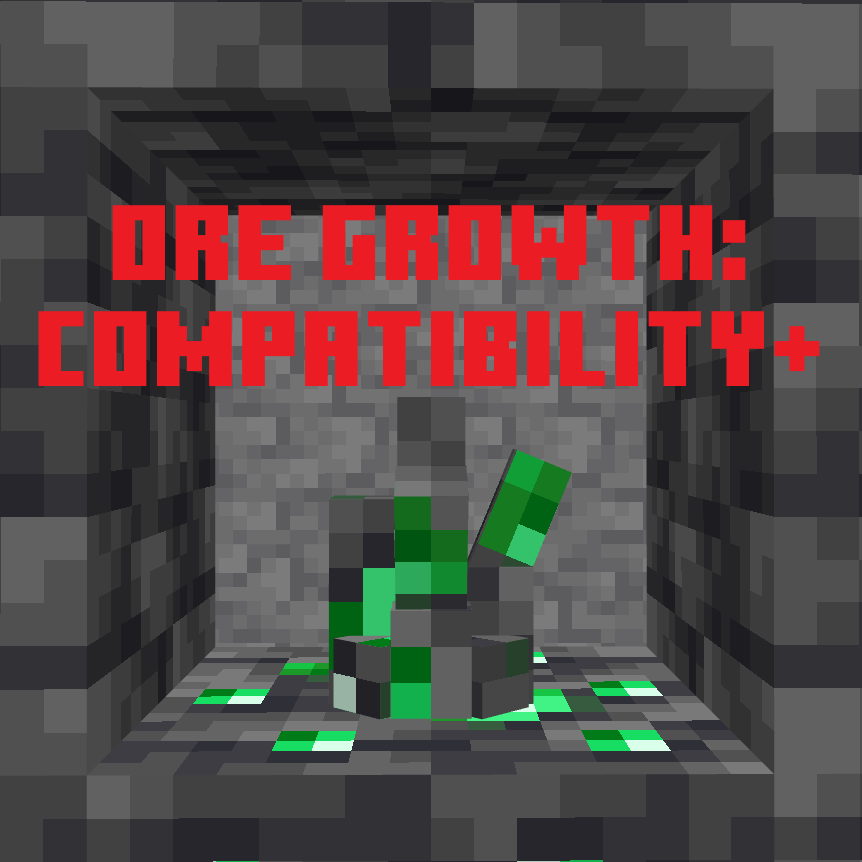 Ore Growth Compatibility+
