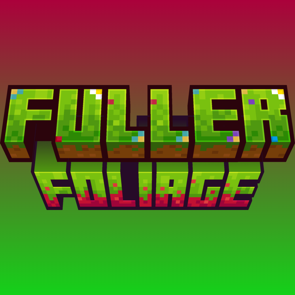 Fuller Foliage