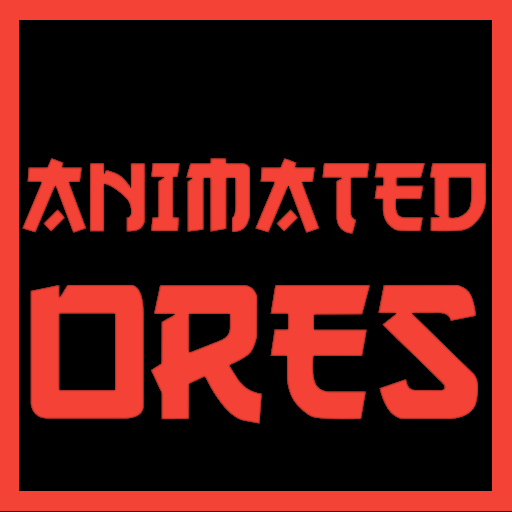 Animated Ores