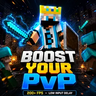 BOOST YOUR PVP