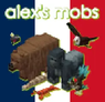 Alex Mobs : EN -> FR