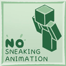 No Sneaking Animation