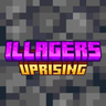 Illagers Uprising