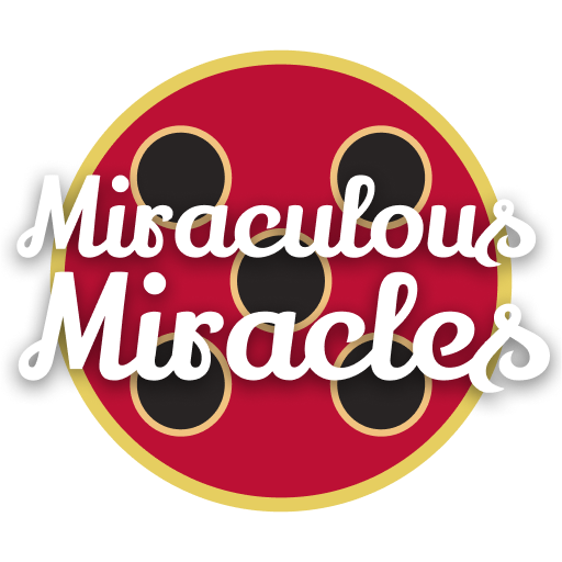 Miraculous Miracles
