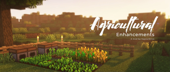 Agricultural Enhancements