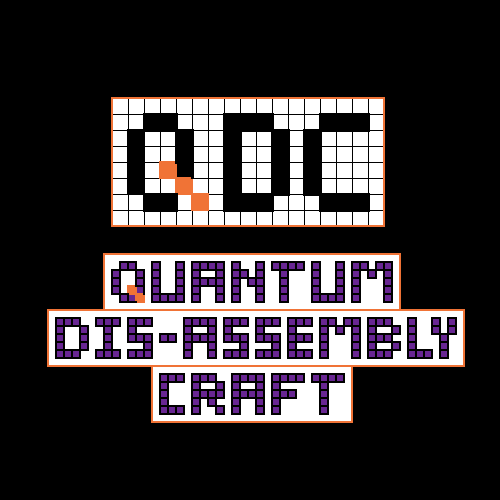 QDC Quantum Dis-Assembly Craft