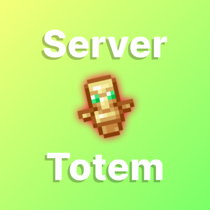 ServerTotem